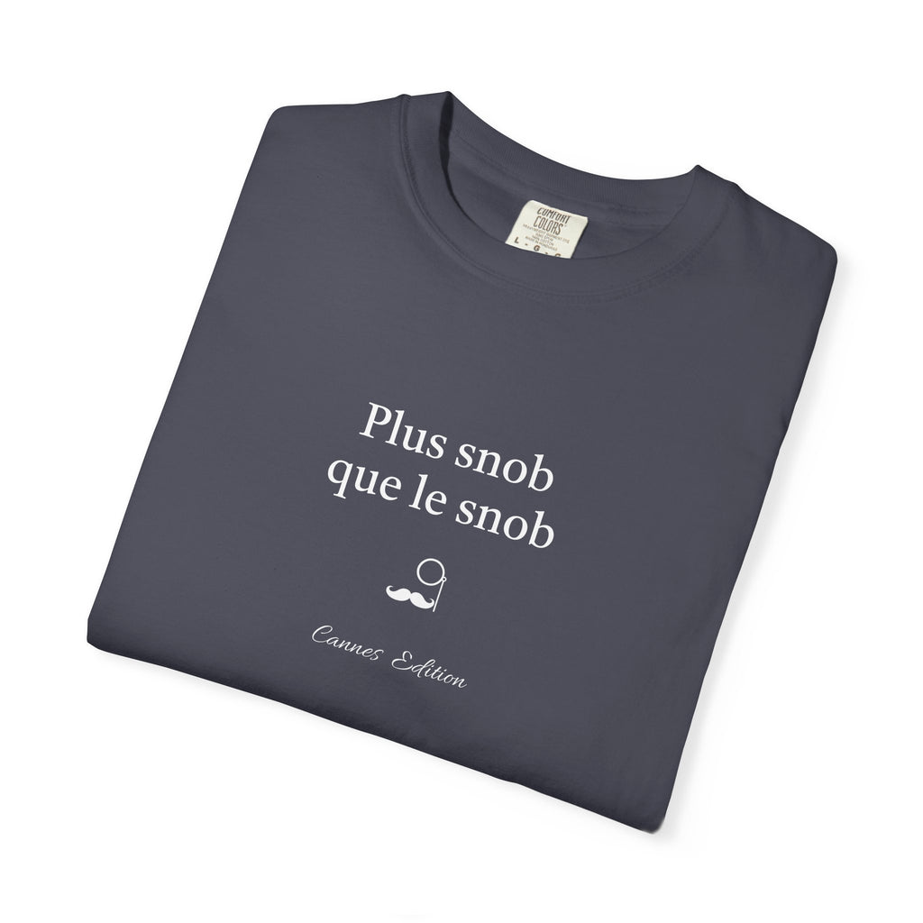 Plus snob que le snob — Cannes Edition™